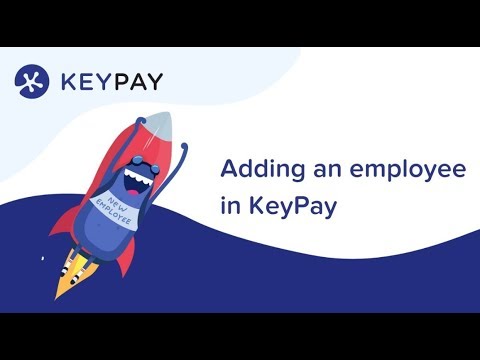 Adding an Employee in KeyPay