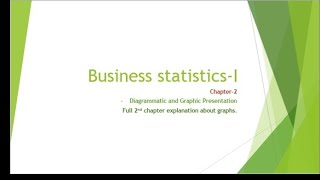 Business statistics-1 Diagrammatic and graphic presentation