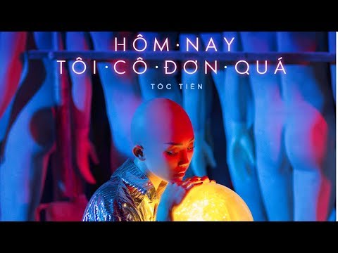 Hợp âm Hôm nay tôi cô đơn quá - Tóc Tiên & Rhymastic - Hợp Âm Việt