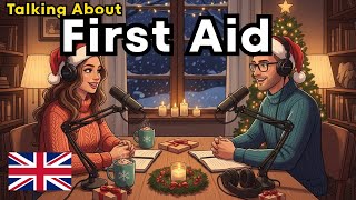 How to Talk About Your First Aid English Beginner Conversation for Emergencies Slow English