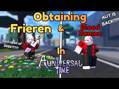 [AUT] Obtaining The New Frieren & Blood Demon Specs In A Universal Time!!!! Best Spec of 2026?!?!?