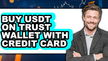 How To Buy USDT On Trust Wallet With Credit Card - Step By Step