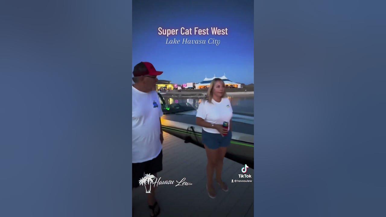 Super Cat Fest West in Lake Havasu 💥 YouTube