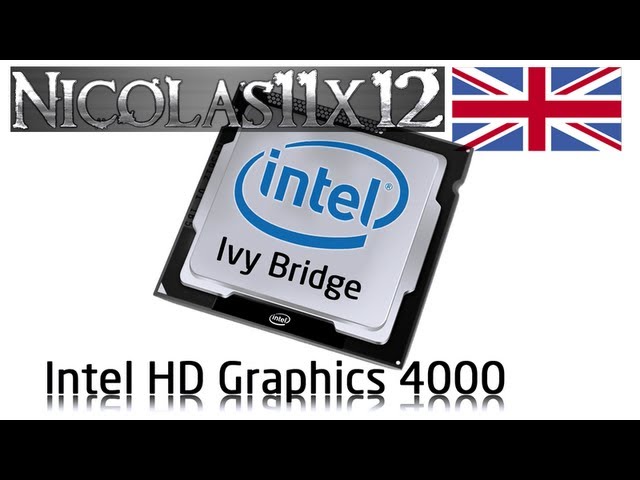 duidelijkheid Subsidie sterk Intel HD Graphics 4000 Integrated Graphics Review - YouTube