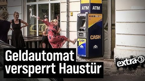 Realer Irrsinn: Geldautomat vor Haustür in Berlin | extra 3 | NDR