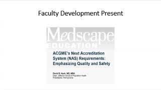 Faculty Development for Family Medicine Residency Programs: Past, Present, and Future Profile