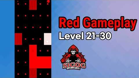 Red level 21-30 | Red Gameplay walkthrough | Invincible Sigog