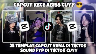 Kumpulan 25 TEMPLAT JEDAG JEDUG CAPCUT TERBARU 2025 | CAPCUT KECE ABISS CUYY π