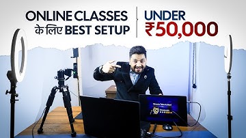 Best Budget Teaching Setup 🔥 | ₹50,000 मे  पूरा Setup! Complete Review & Setup