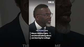 Chicago Mayor Johnson gets emotional talking about son leaving for college