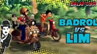 Badrol VS Lim Balap liar Meme Upin Ipin