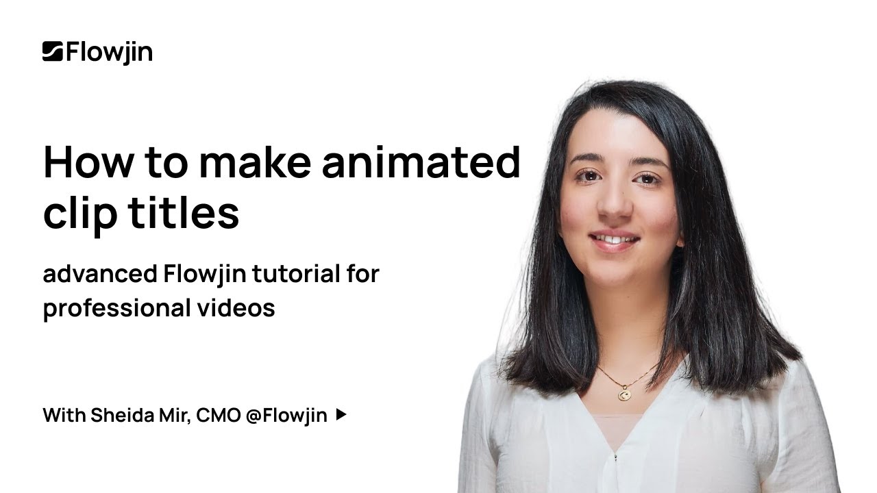 How to Create Animated Titles in Flowjin | Disappearing Title Tutorial