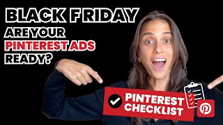 Information Step-by-Step: How to Prepare Your Pinterest Ads for a Big Sale (Black Friday Edition) Guide