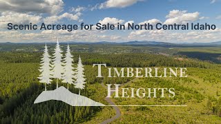 Rural Idaho Living Starts Here | Timberline Heights Land for Sale