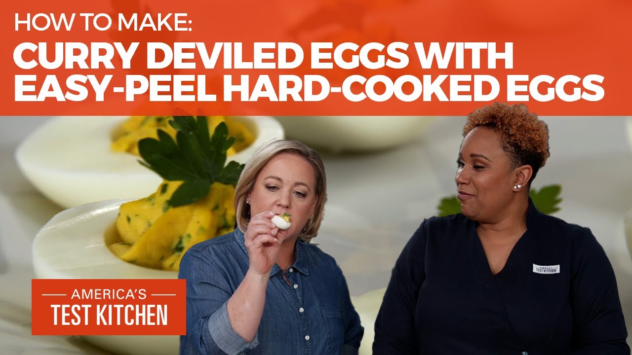 How to Make Curry Deviled Eggs with Easy-Peel Hard-Cooked Eggs | America