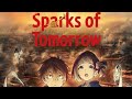 Closing theme of Sparks of Tomorrow.   Music by Ginger Root: Soarin'