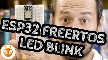 ESP32 LED BLINK CON ESPRESSIF E FREERTOS
