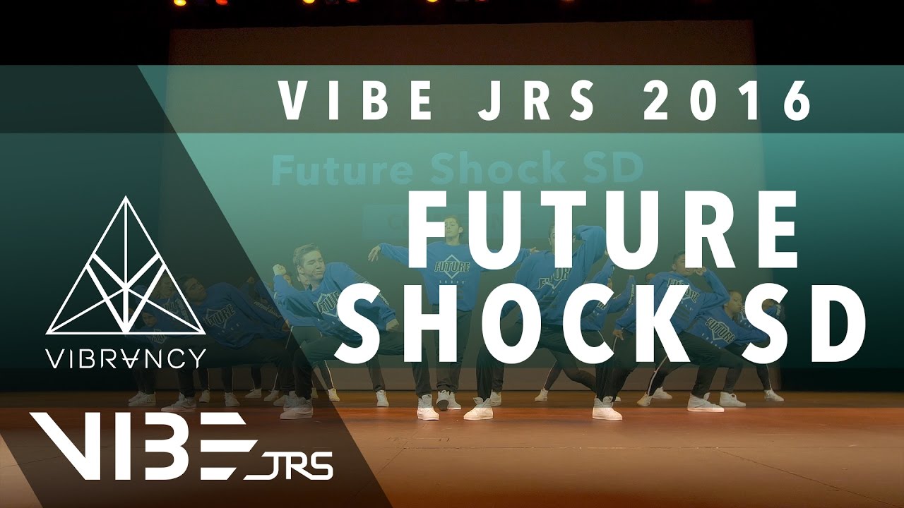 Future Shock SD VIBE JRS 2016 [VIBRVNCY Front Row 4K] vibejrs2016