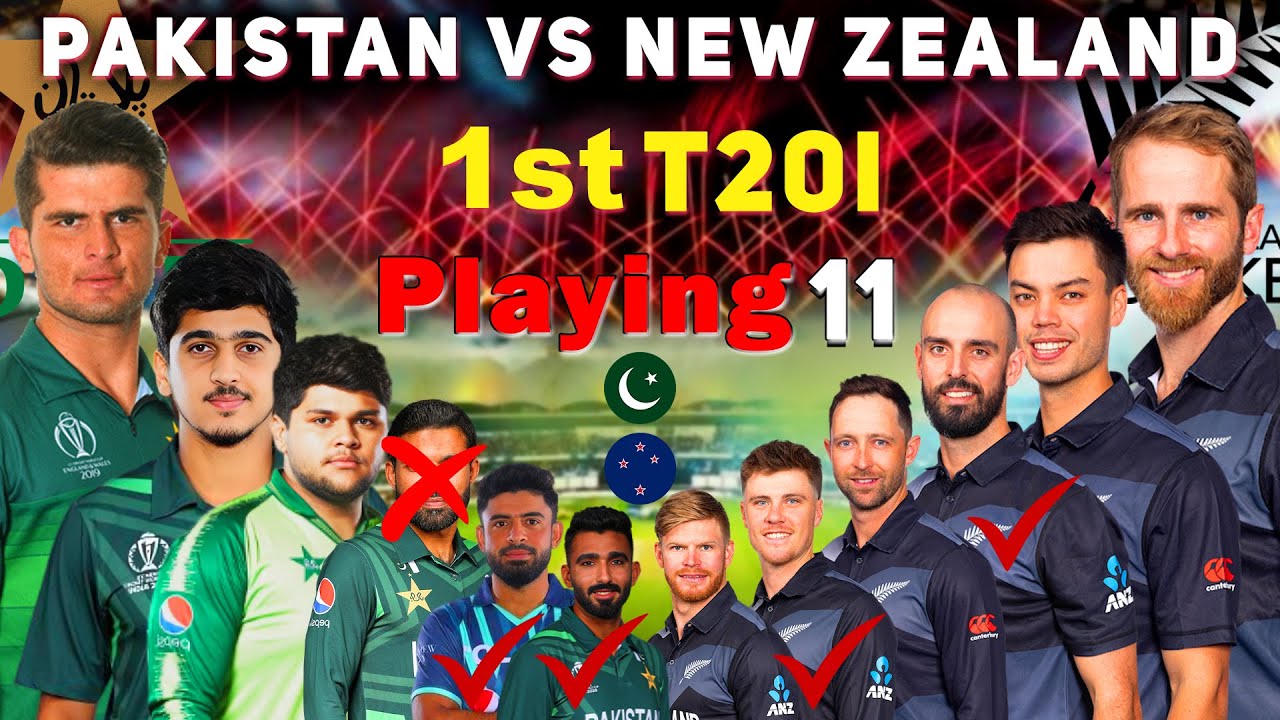 Pakistan vs New Zealand 1st T20 Match 2024 Playing 11 Pak vs Nz T20