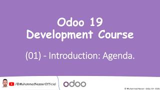 Odoo 19 Development Course(01) - Introduction: Agenda.