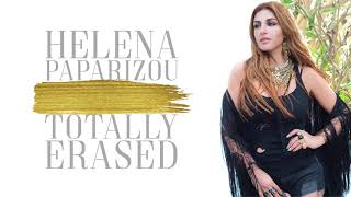 Video thumbnail of "Helena Paparizou - Totally Erased"