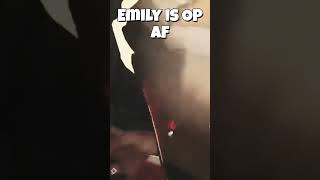Emily Is Op Af