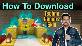 How To Download Techno Gamerz Minecraft Skin Minecraft PE | Crazy CRAFT Gamer
