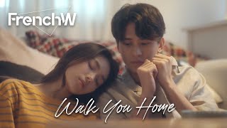 Video voorbeeld van "FrenchW - Walk You Home [Official Music Video]"
