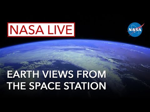NASA Live: Earth Views from the Space Station - NASA Live: Earth Views from the Space Station