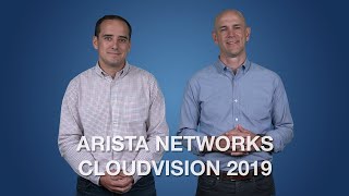 Arista Networks CloudVision 2019