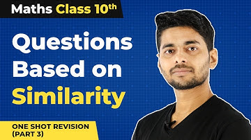 Class 10 Maths Chapter 6 in One Shot | Questions Based on Similarity (Part 3) - Triangles 2022-23