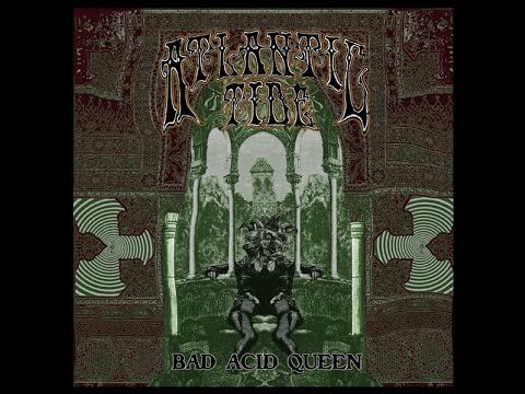 Atlantic Tide — ATLANTIC TIDE – Bad acid queen Ep (Stoner, hard rock, psyché, Sweden)
