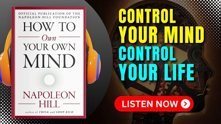 How to OWN Your OWN MIND by Napoleon Hill Audiobook | Book Summary in English - DayDayNews