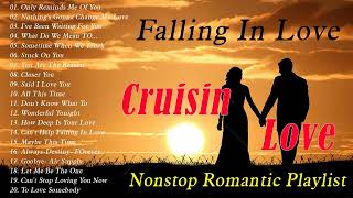 Best Of Love Songs Romantic - Greatest Cruisin Love Songs - Memories Romantic Songs All Time