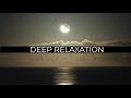 Deep relaxation  guided meditation