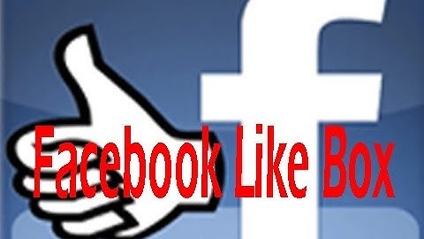 How To Add Facebook Like Box to Blogger