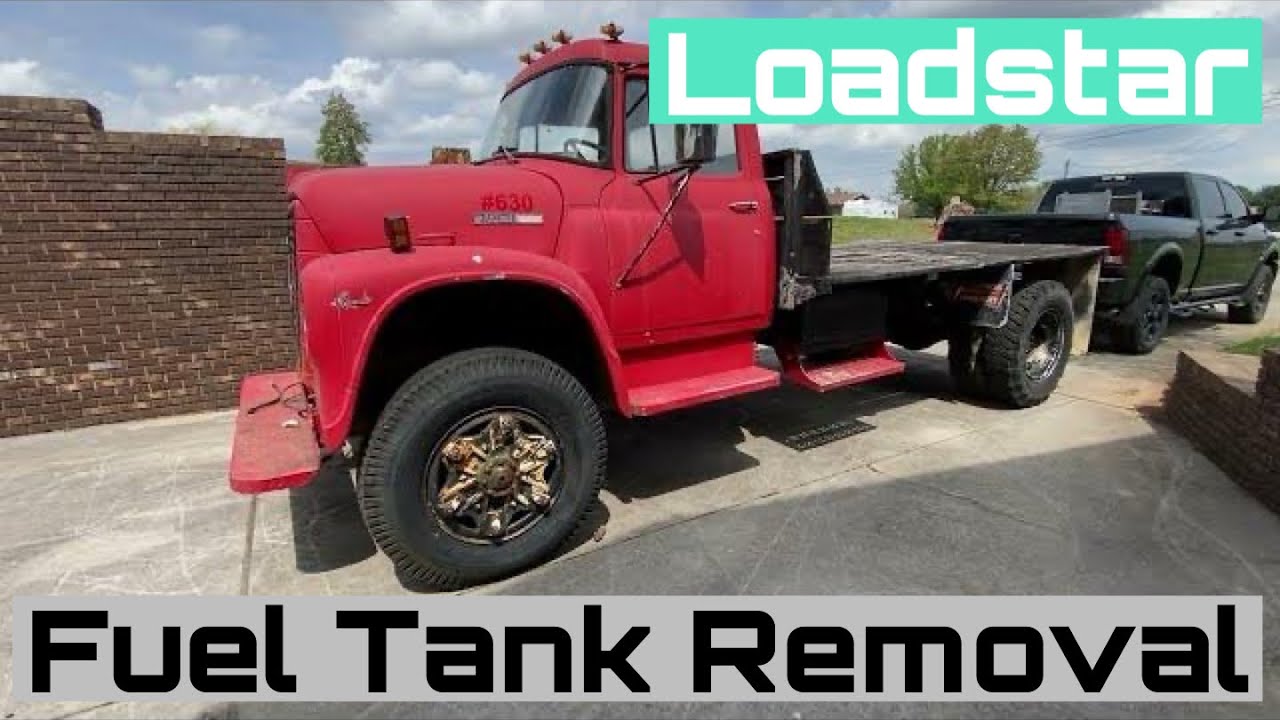 Loadstar Fuel Tank Removal - YouTube