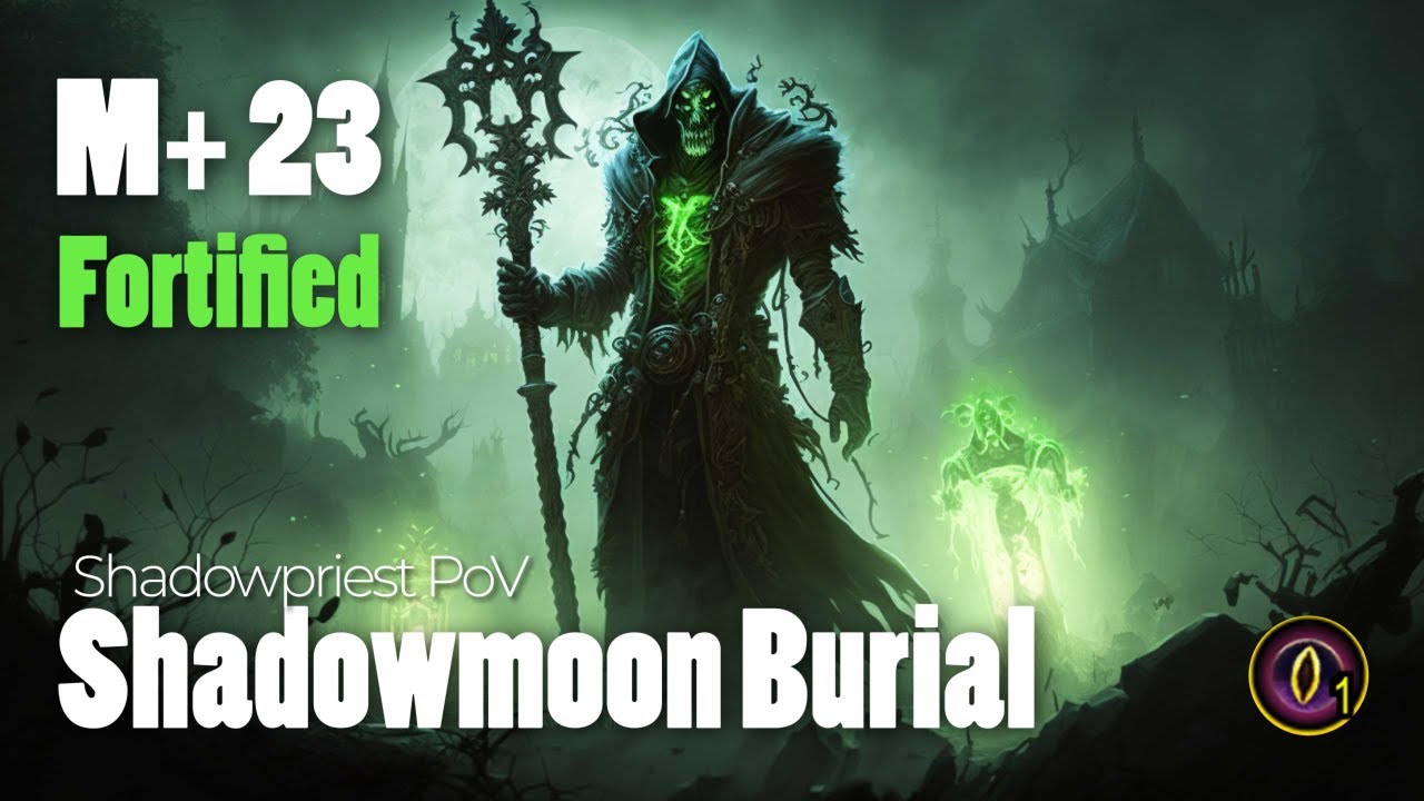Shadowmoon Burial M+ 23 Fortified | Shadow Priest PoV | World of Warcraft Dragonflight