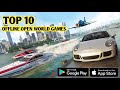 Top 10 Best Offline Open World Games for Mobile | Top 10 Best Open World Games