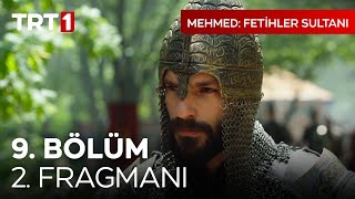 Mehmed: Fetihler Sultanı 9. Bölüm 2. Fragmanı | “Zafer Allah’tandır.”  @mehmedfetihlersultani