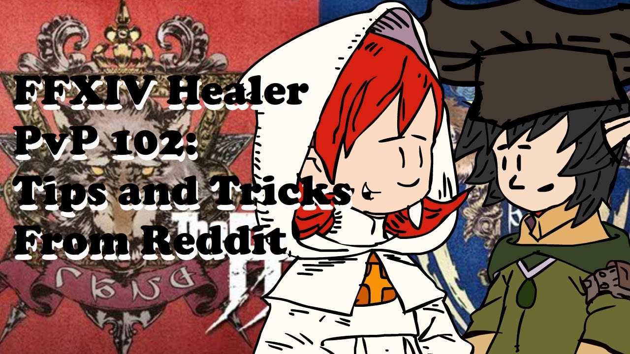 FFXIV PvP Healer 102 Guide Tips And Tricks From Reddit YouTube