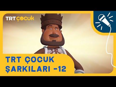 🎵 TRT ÇOCUK ŞARKILARI - 12 | Yepyeni ve Eğitici Şarkılar