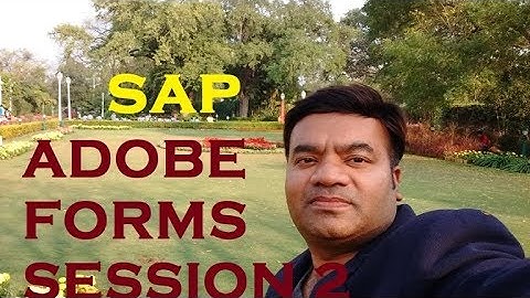 SAP Adobe Forms Session 2 JH SOFTECH