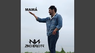 Mamá - Zikobigote