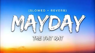 TheFatRat - MAYDAY feat. Laura Brehm (slowed & reverb) | Feel the Reverb.