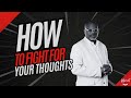 Fight for it!