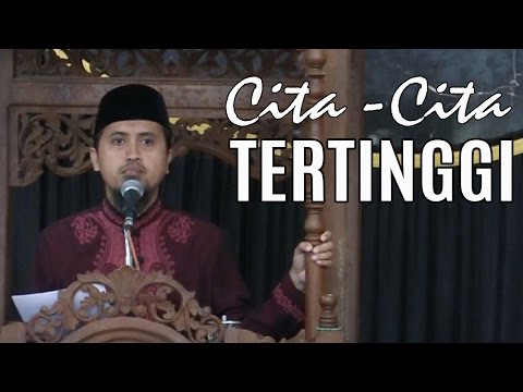 khutbah jumat Cita cita Tertinggi