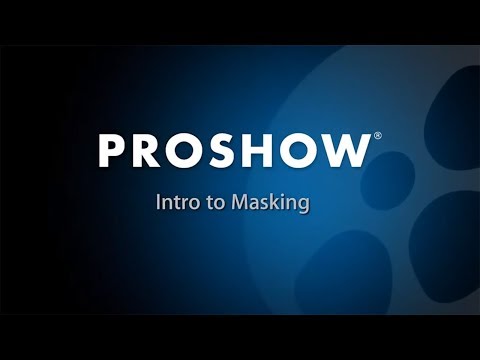 Intro to Masking in ProShow Producer