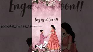 We are getting engaged soon... Custom digital invites at affordable price | DM now to order