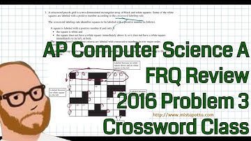 Computer Science A 2016 FRQ Problem 3